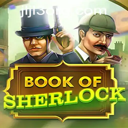 Unraveling the Mysteries of BookOfSherlock: A Deep Dive into Gameplay and Strategy