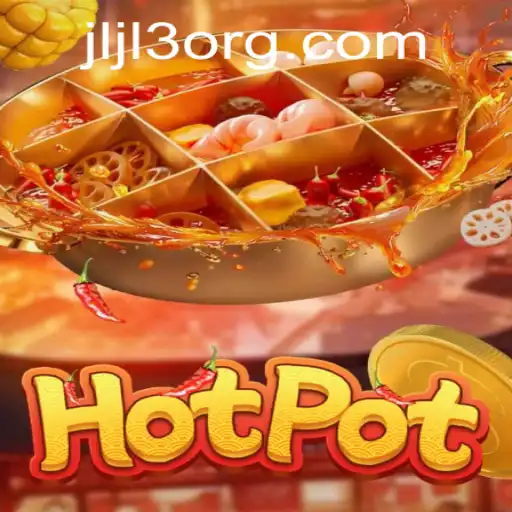 Exploring the Thrills of Hotpot: A Deep Dive into JLJL3