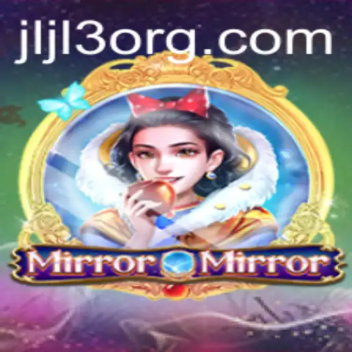 Exploring the Enchanting Realm of MirrorMirror with JLJL3